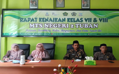 Rapat Kenaikan Kelas VII dan VIII MTsN 2 Tuban: Guru adalah Pengantar Kesuksesan Siswa